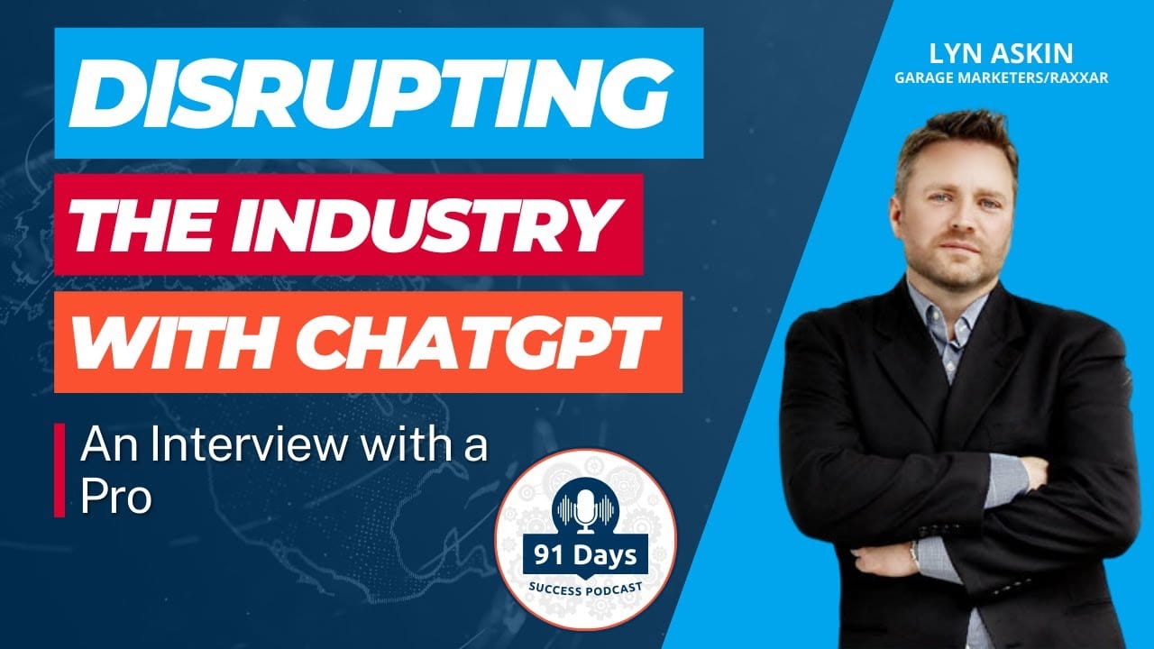 Shaking Things Up: ChatGPT's Disruptive Innovation Journey - Lyn Askin